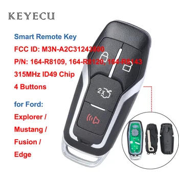 Keyecu Умно Дистанционно Ключодържател 315 Mhz ID49 Чип за Ford Edge Mustang Fusion Explorer 2015 2016 2017 M3N-A2C31243800, 164-R8109