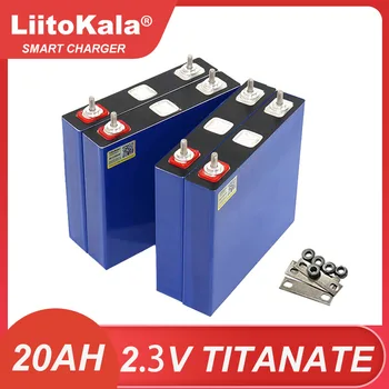 Liitokala 2,3 В 20Ah Литиево-Титанатный Батерия Оригинален LTO 10В 450A Освобождаване от отговорност DIY 12 В 24 В Нискотемпературен Устойчиви на Батерията