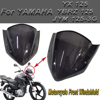 За Yamaha YBRZ 125 IDB 125 YX125 JYM125-3G Аксесоари за Мотоциклети Предното Предното Стъкло на Горния Предното Стъкло Вятърна Дефлектор Щит Обтекател