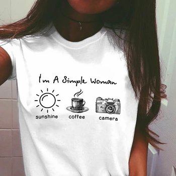 Аз съм проста жена, Слънце, Кафе и камера, Бяла Риза, Женска тениска с кръгло деколте, естетически Лозунг в стил гръндж, Camiseta, тениски, Потници